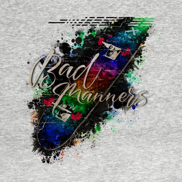 Skateboard X Bad Manners VINTAGE by GLOBALARTWORD